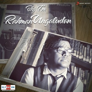 Big FM Rahman Ungaludan (2014) (A.R. Rahman)
